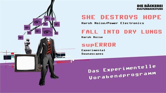 She Destroys Hope, supERROR & Fall Into Dry Lungs @ Die Bäckerei, Innsbruck