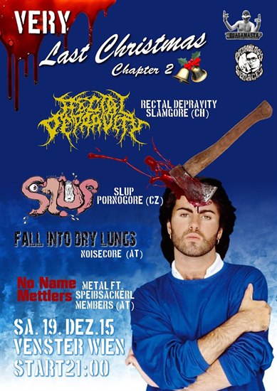 Very Last Christmas Chapter 2 @ Venster99, Vienna