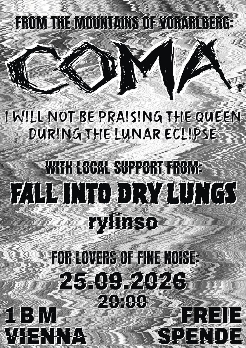 Austria Coast To Coast Tour Day 1 with COMA. & IWNBPTQDTLE @ Einbaumöbel, Vienna